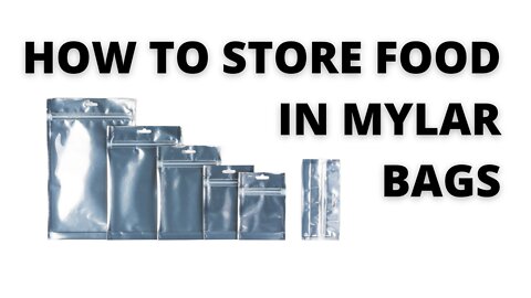 How to store Food in Mylar Bags. Long term food prep, learn now