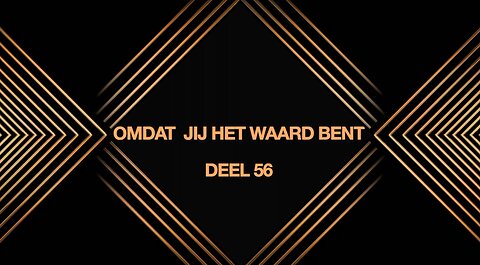 Omdat jij het waard bent - Deel 56 - De Nieuwe Kinderen - Open Vizier