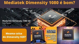 Dimensity 1080 é bom ? Comentando o processador.