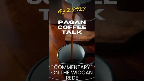 Commentary on the Wiccan Rede AD #shorts