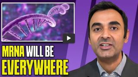 Dr. Suneel Dhand - mRNA Vaccines will be EVERYWHERE