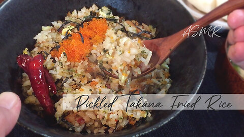 【ASMR】How To Make Japanese Pickled TAKANA Fried Rice