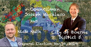 Boerne City Council District 5 Candidate Forum Macaluso Nuth 2024