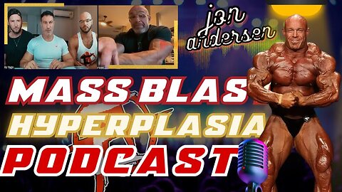 PRE-MASS BLAST HYPERPLASIA PODCAST | PART-1 | RAW AND UNCENSORED | Feat: @Jon Andersen
