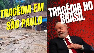 LULA USA TRAGÉDIA DE SÃO PAULO PRA FAZER POLITICAGEM; COMO SEMPRE FEZ.