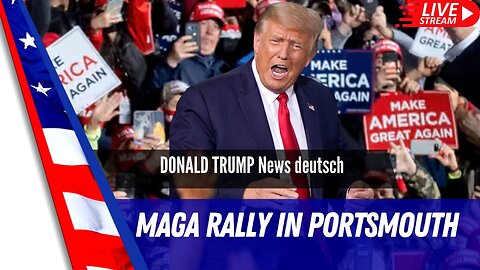 Trump LIVE aus Portsmouth