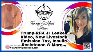 Trump-RFK Jr Leaked Video 🎥, New Livestock 🐮 Emission Tax, Insulin Resistance 💉 & More...