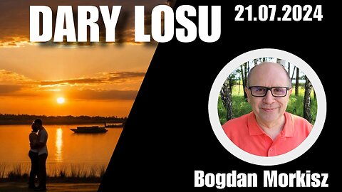 Dary Losu - Halo Bogdanie! 21.07.2024