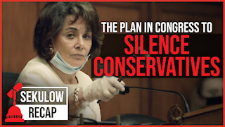 The Plan in Congress to Silence Conservatives
