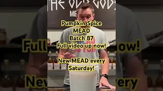 Pumpkin Spice MEAD! Batch 87 inspired by the USA! New MEAD every Saturday! #MEAD #pumpkin #usa