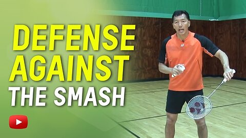 Badminton Tips - Defense against the Smash - Coach Andy Chong