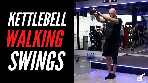 Kettlebell Walking Swings