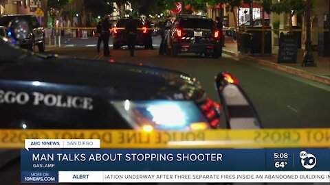 Man talks about tackling Gaslamp Quarter shooting suspect