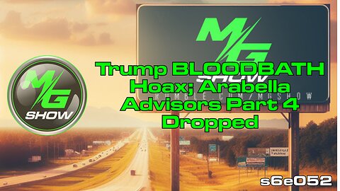 Trump BLOODBATH Hoax; Arabella Advisors Part 4 Dropped