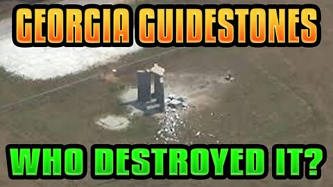 Who Destroyed The Georgia Guidestones?