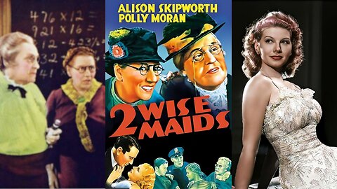 TWO WISE MAIDS (1937) Alison Skipworth, Polly Moran & Irene Manning | Drama | B&W