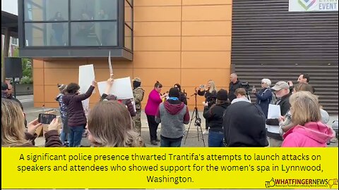 A significant police presence thwarted Trantifa's attempts to launch attacks on speakers