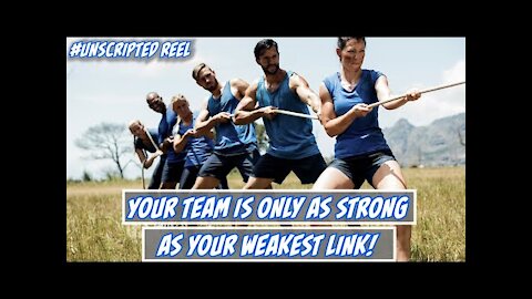 🎬 Unscripted Reel | Your team is only as strong as your weakest link!