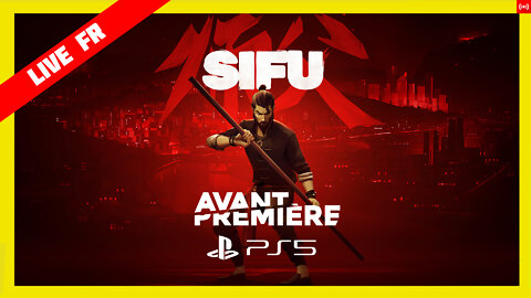 Sifu Live Gameplay FR Preview