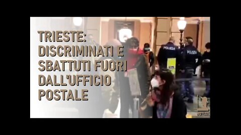 Trieste, discriminati e sbattuti fuori dall'ufficio postale