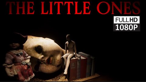 The Little Ones | Horror Indie Game 2022