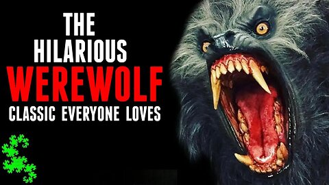 The SCARY Horror Movie That Everyone Loves - An American Werewolf In London