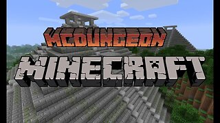 Minecraft - MCDungeon 005