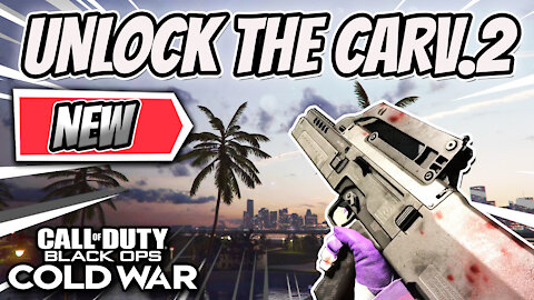 How to Unlock the CARV.2 Tactical Rifle in Black Ops Cold War - Unlock the CARV Fast with this Gun!