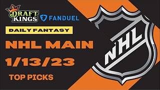 Dreams Top Picks NHL DFS Today Main Slate 1/13/23 Daily Fantasy Sports Strategy DraftKings FanDuel