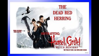 Hansel & Gretel: Witch Hunters - DRH movie riffraff review