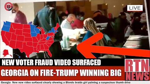 Georgia on Fire, New Voter Fraud Video Surfaced, Trump Winning BIG | RTN News