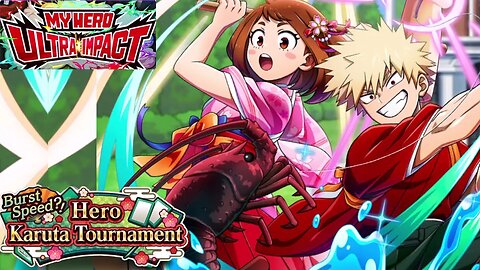 My Hero Ultra Impact(Global): Burst Speed?! Hero Karuta Tournament Story Event
