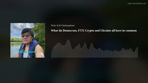 What do Democrats, FTX Crypto and Ukraine all have in common