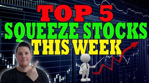 ✅✅ TOP 5 Stocks Set to SQUEEZE │ Important SHORT Updates ⚠️ BIG MONEY to be MADE 💰💰