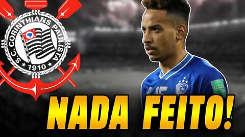 MELOU! MATHEUS PEREIRA NÃO É LIBERADO E CORINTHIANS FICA SEM O JOGADOR! NOTICIAS DO CORINTHIANS