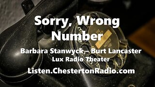 Sorry, Wrong Number - Barbara Stanwyck & Burt Lancaster - Lux Radio Theater