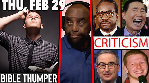 How to Deal with Criticism; Clarence Thomas; George Takei; John Oliver; JOHN 10 | JLP SHOW (2/29/24)