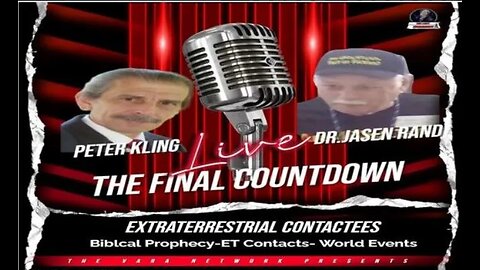 The Final Countdown with Peter Kling & Dr. Jasen Rand Episode 3