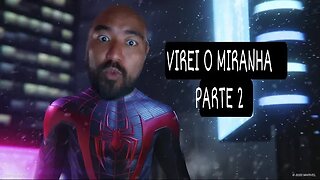 Spiderman Miles Morales parte 2