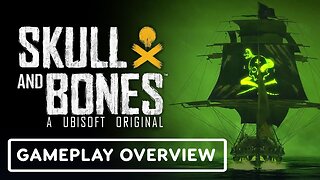 Skull and Bones - Seasons & PVP Overview Trailer | Ubisoft Forward 2024
