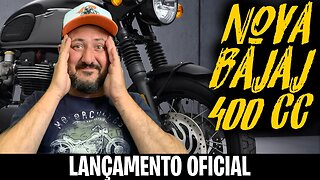 Agora ESQUENTOU nova BAJAJ 400, LANÇAMENTO OFICIAL dia 4 de JULHO