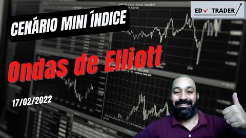 Mini Índice: Cenário do índice através de Ondas de Elliott para 17-02-2022
