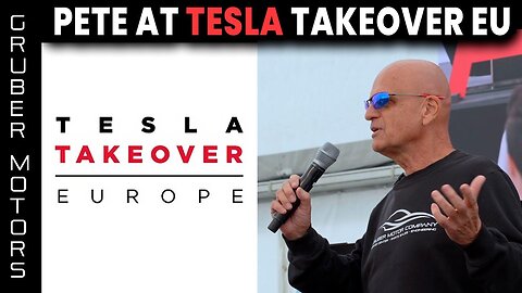 Pete Gruber Speech at Tesla Takeover Europe!