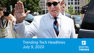 Trending Tech Headlines | 7.9.20 | Facebook Casts Out Roger Stone