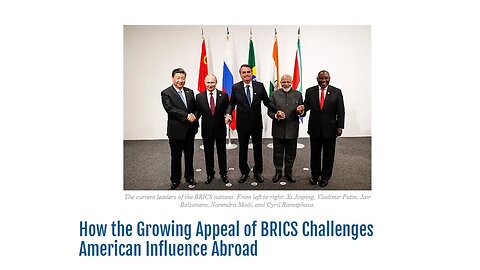 BRICS Challenges American Influence Situation
