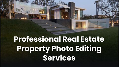 Professional Real Estate Property Photo Editing Services