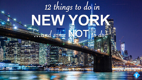 12 things to do (and some NOT TO DO) in New York - 2024 United States Guide