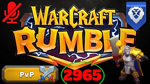WarCraft Rumble - Tirion Fordring - PVP 2965