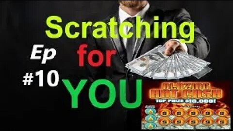 Scratching & Playing the LOTTERY for YOU! Episode #10