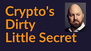 Crypto's Dirty Little Secret
